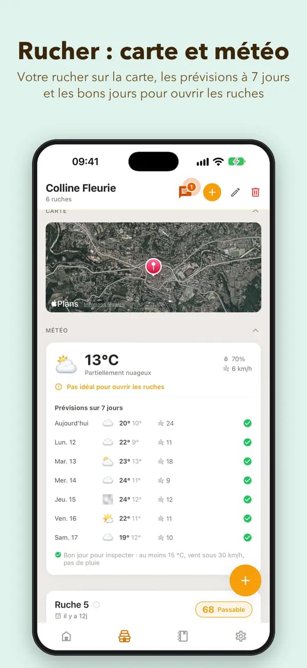 Rucher : carte et météo. Votre rucher sur la carte, les prévisions à 7 jours et les bons jours pour ouvrir les ruches